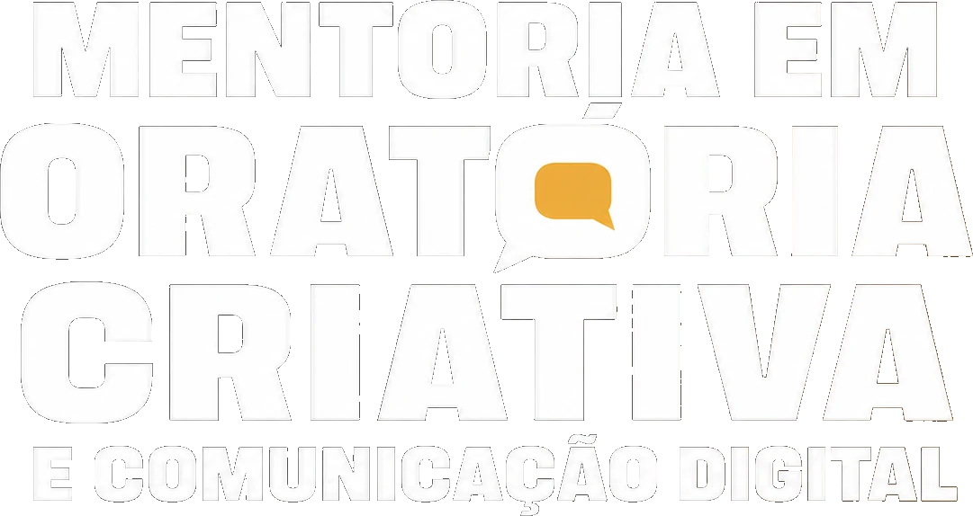 Mentoria em Oratória Criativa e Comunicação Digital